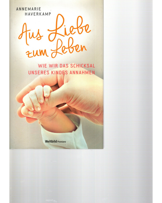 Aus Liebe zum Leben