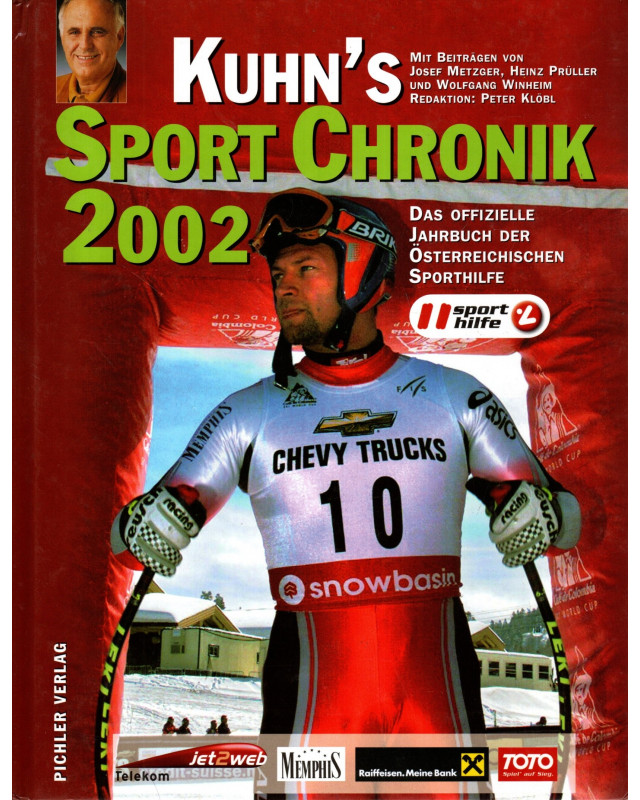 Kuhn's Sport Chronik 2002 - Das offizielle Jahrbuch der Österreichischen Sporthilfe