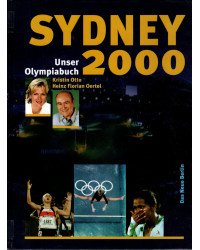 Sydney 2000 - Unser Olympiabuch