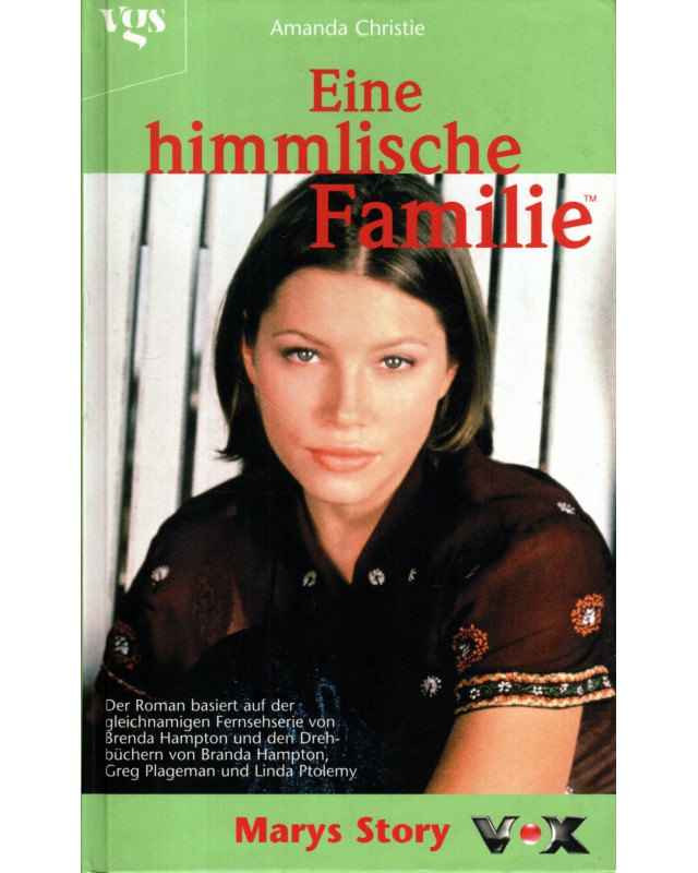 Eine himmlische Familie - Marys Story