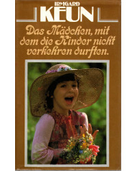 Das Mädchen, mit dem die Kinder nicht verkehren durften