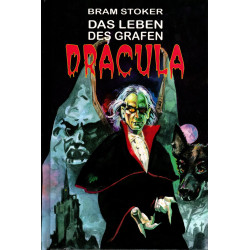 Das Leben des Grafen Dracula