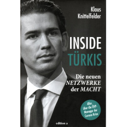 Inside Türkis - Die neuen Netzwerke der Macht