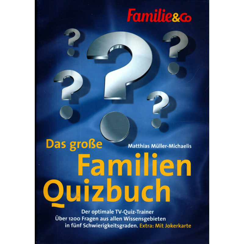 Das große Familien Quizbuch - Der optimale TV-Quiz-Trainer